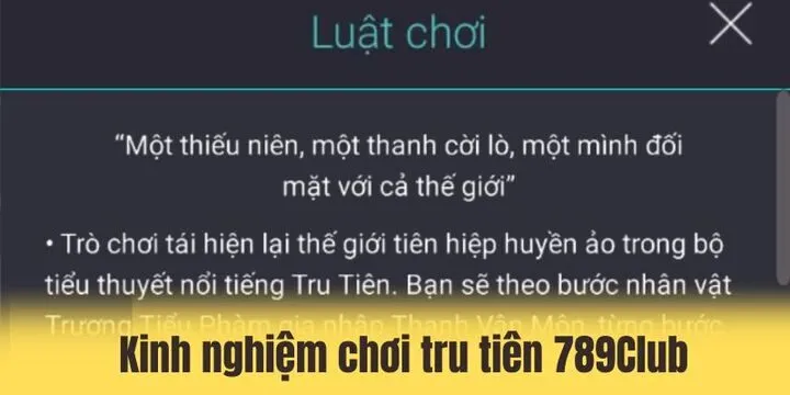 Cách chơi tru tiên 789Club để tối ưu chiến thắng